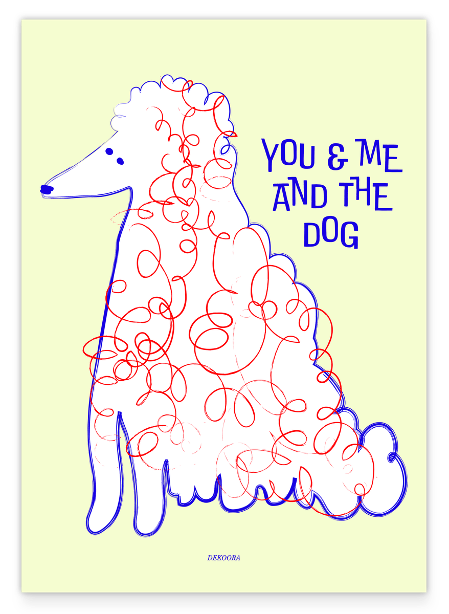 You & Me - and the Dog