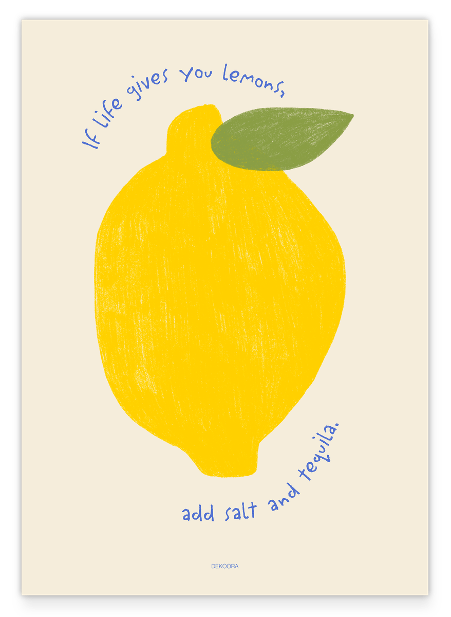 Product image for If life gives you lemons, add salt and tequila