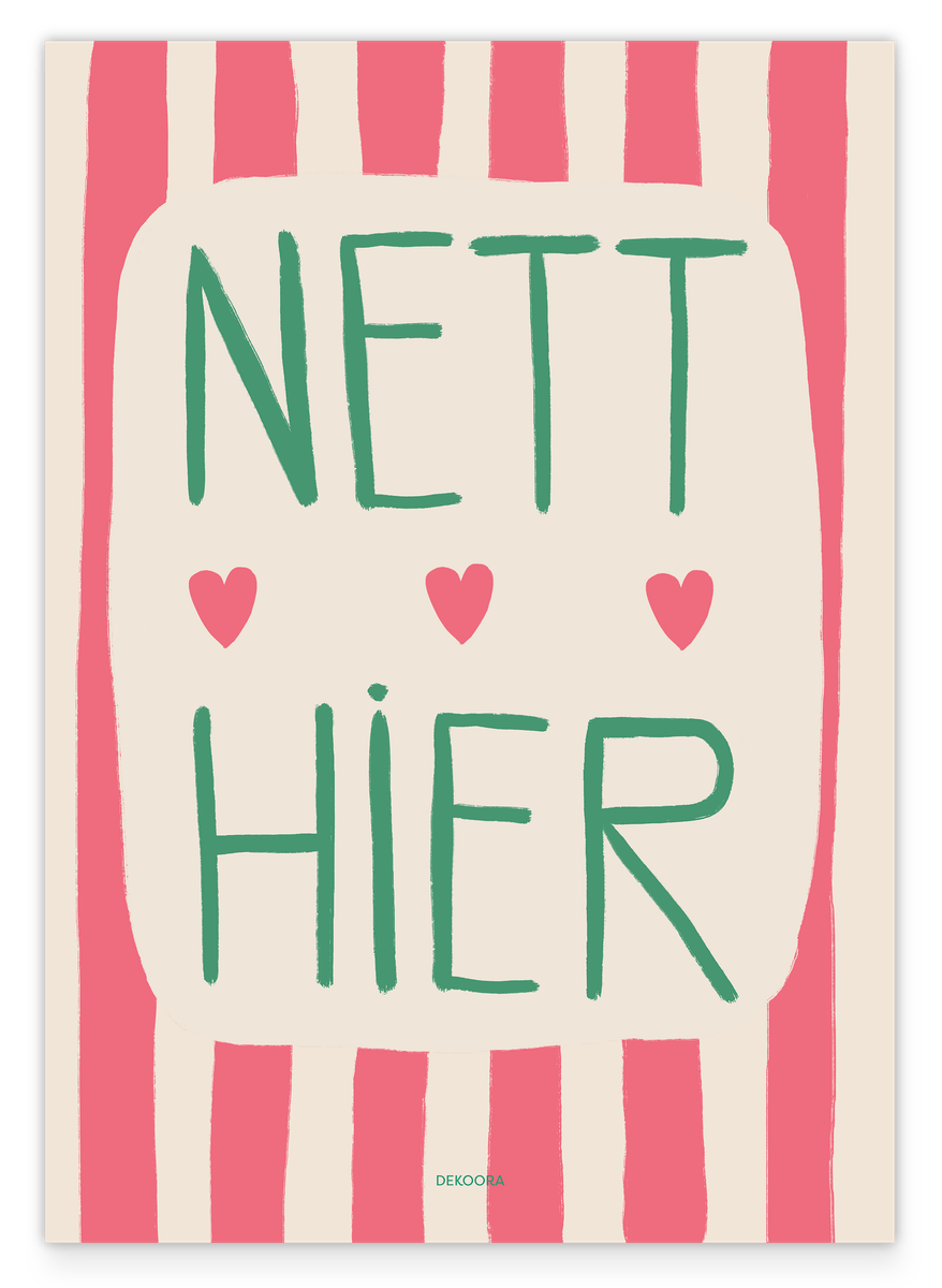 Nett Hier - Schriftzug mit drei Herzen