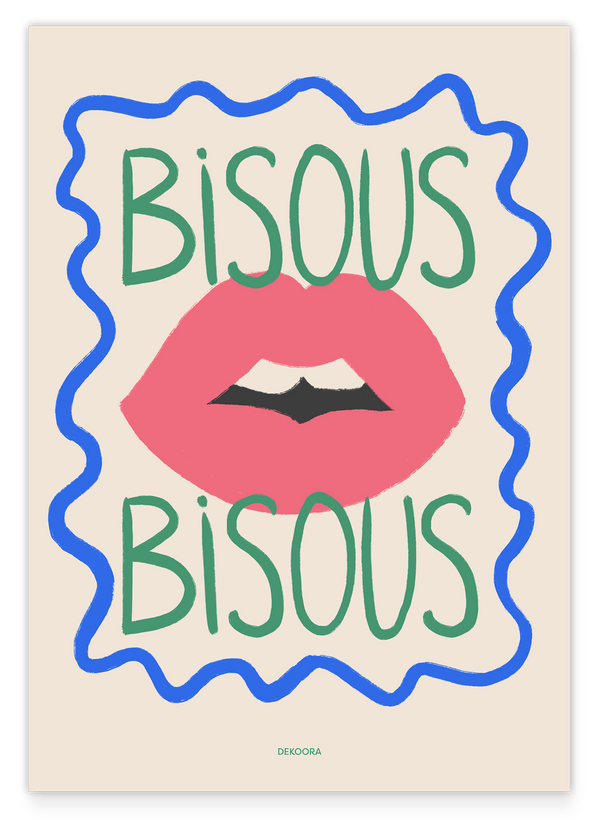 Bisous Bisous - Kussmund mit Spruch