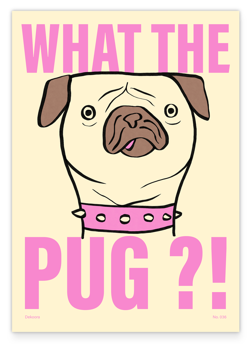 What the Pug? Mops Illustration in Pink