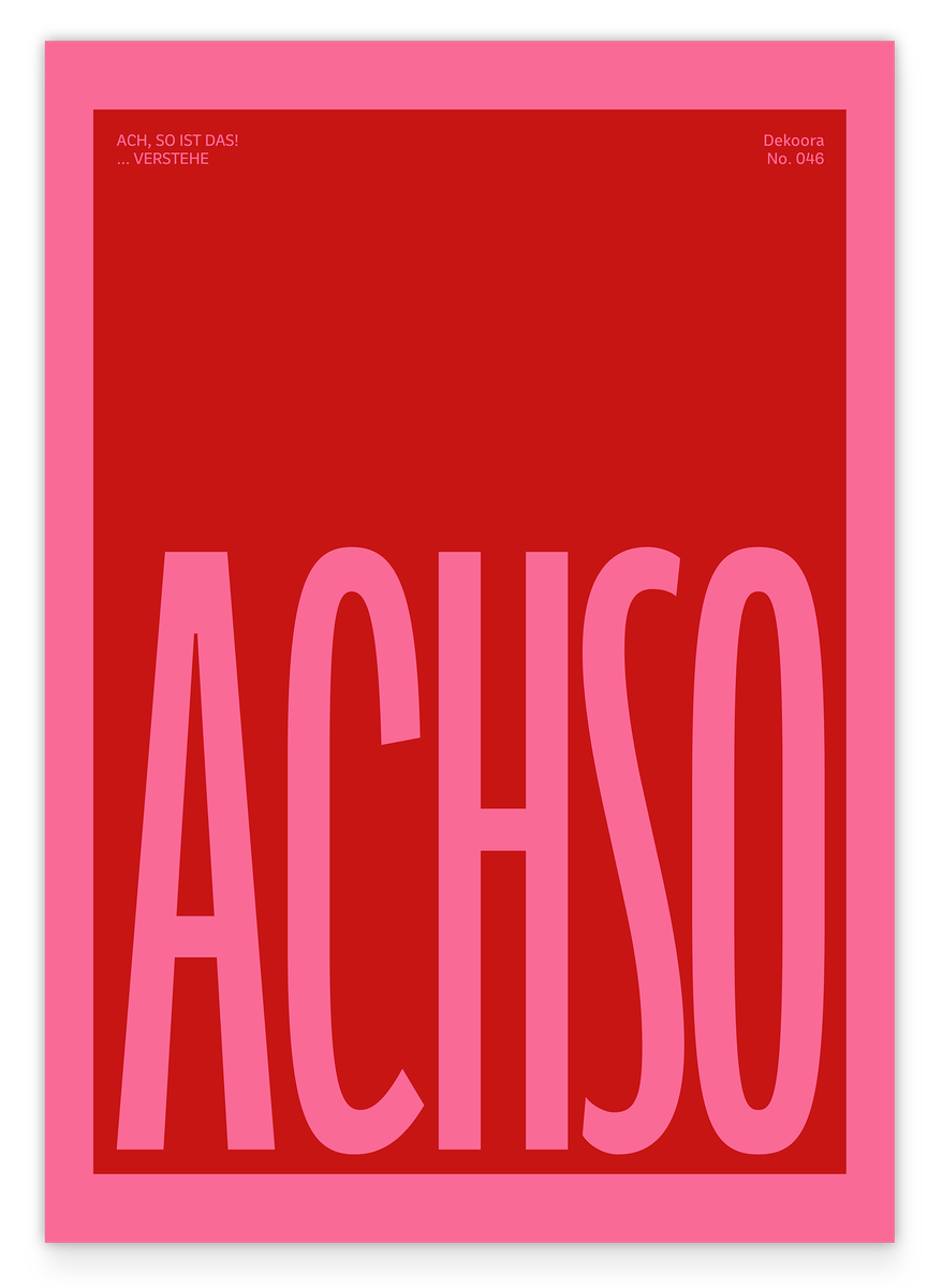 Achso. Verstehe. - Typografie in Pink