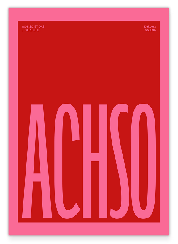 Achso. Verstehe. - Typografie in Pink