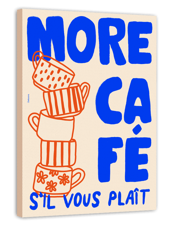 More Café S'il Vous Plait - Modernes Kaffeebild mit Spruch
