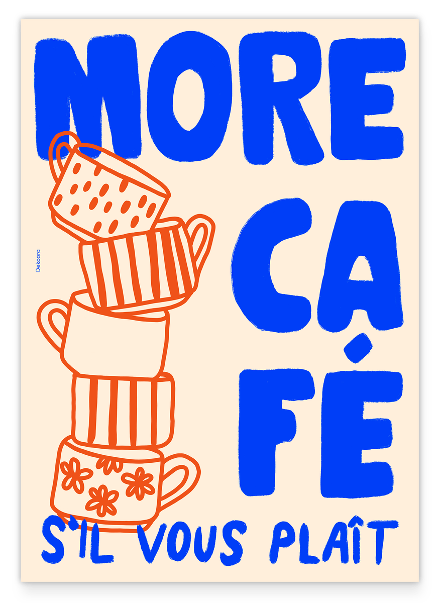 More Café S'il Vous Plait - Modernes Kaffeebild mit Spruch