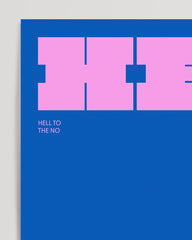 After Hover: Hell No - Slogan Typography in Blue