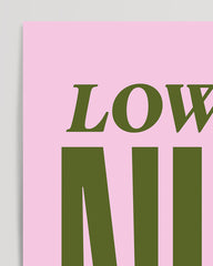After Hover: Lowkey Nice - Typography Image in Pink