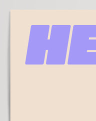After Hover: Hell No - Saying Typography in Lilac