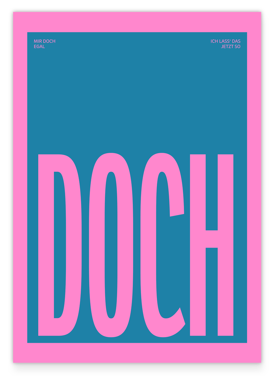DOCH - Typografie in Petrolblau & Pink