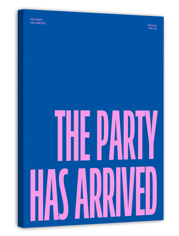 The Party has Arrived - in Blau & Pink