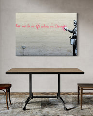 After Hover: Banksy - What we do in Life echoes in Eternity weiser Spruch Parodie witzig